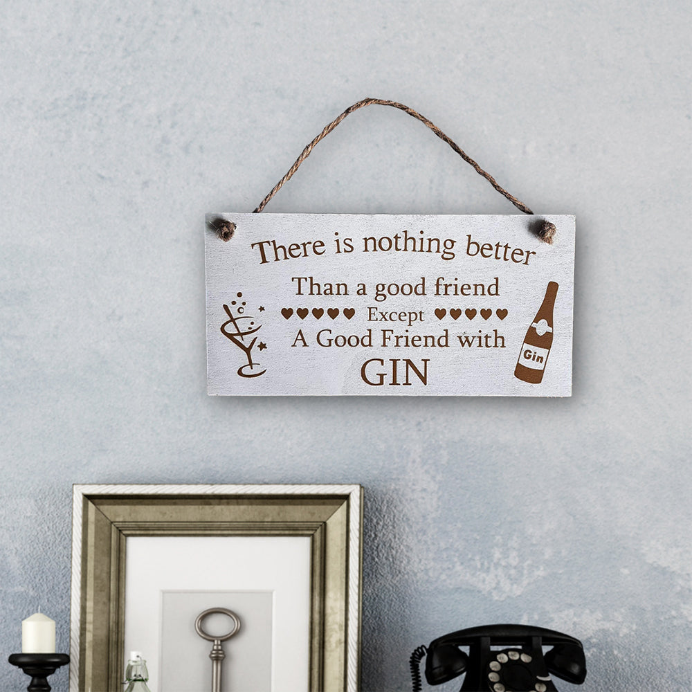 Wooden Hanging Gin Friendship Wall Plaque