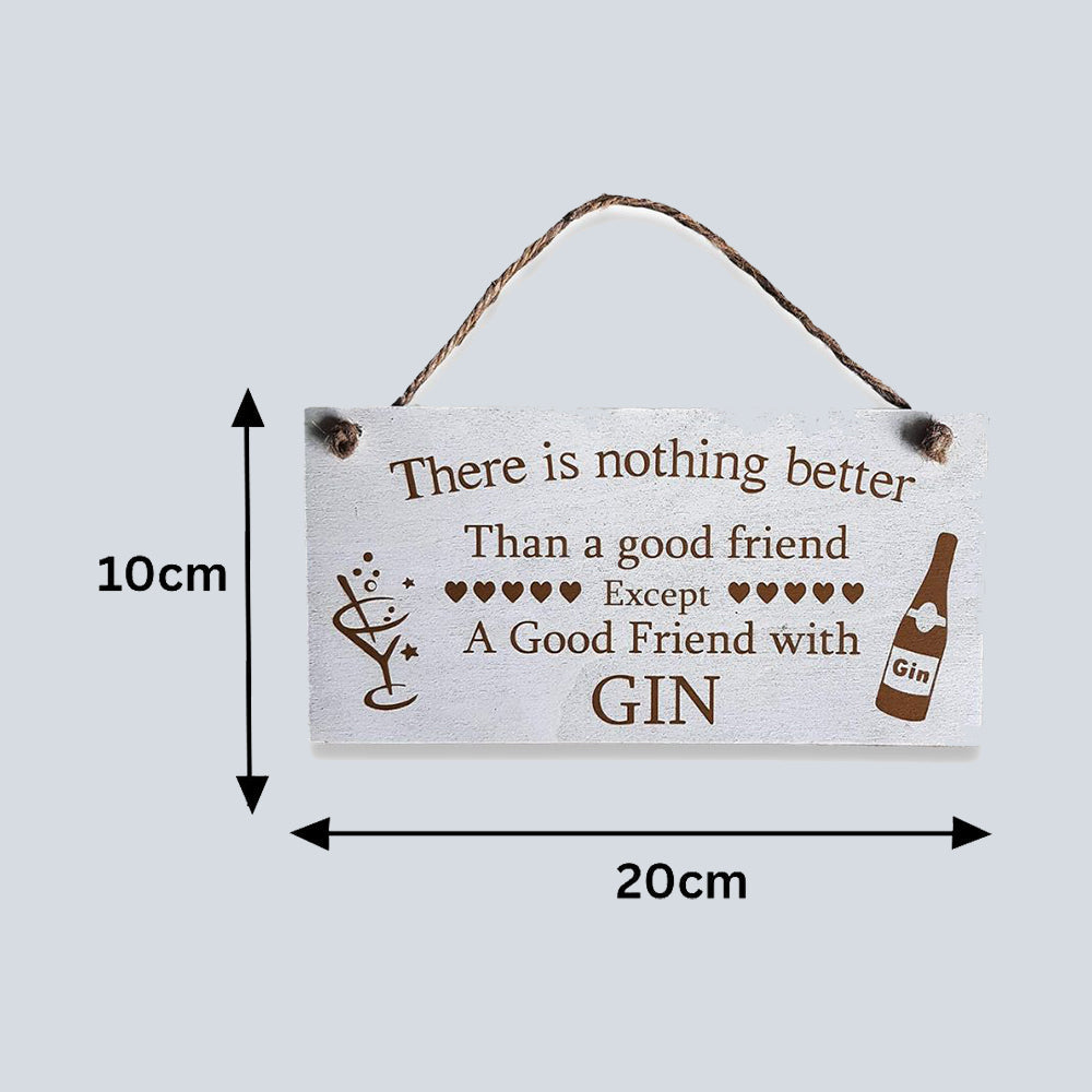 Wooden Hanging Gin Friendship Wall Plaque